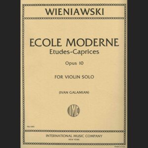 WIENIAWSKI H. – ESCUELA MODERNA (ESTUDIOS CAPRICHOS) OP. 10 – ED. INTERNATIONAL