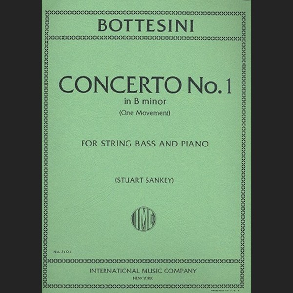 BOTTESINI G. . CONCIERTO Nº1 SI m (UN MOVIMIENTO) - ED. INTERNATIONAL