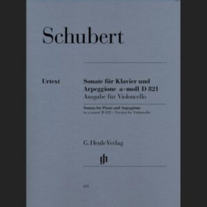 SCHUBERT F. – SONATA ARPEGGIONE URTEXT – ED. HENLE VERLAG